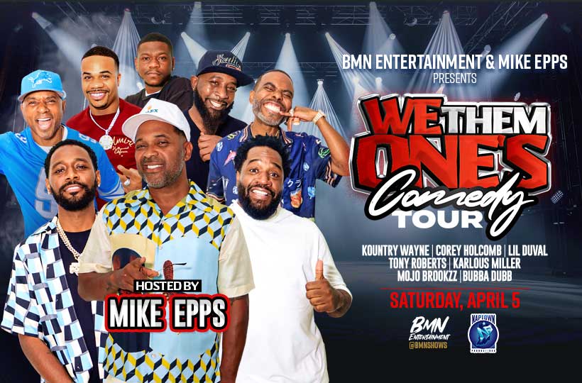 More Info for We Them One's Comedy Tour 